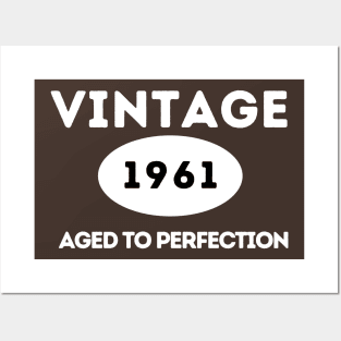 Vintage 1961, Aged to Perfection Posters and Art